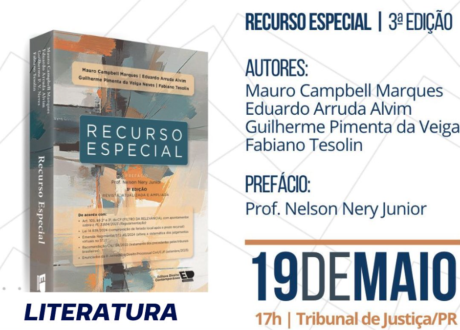 Corregedor Nacional de Justiça lança livro “Recurso Especial”